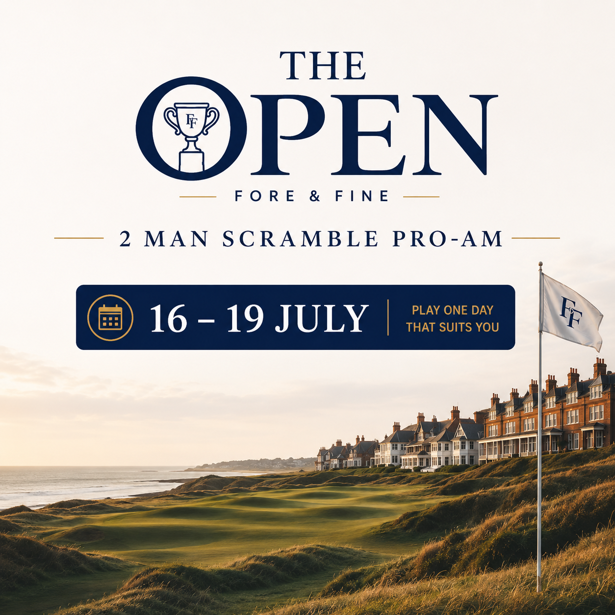 THE FF OPEN - PRO AM SCRAMBLE